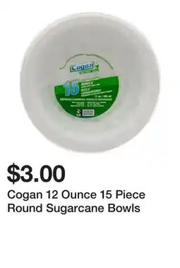 Dollarama Cogan 12 Ounce 15 Piece Round Sugarcane Bowls offer