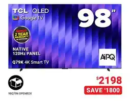 Visions Electronics TCL 98 NATIVE 120Hz PANEL Q79K 4K Smart TV offer
