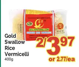 T&T Supermarket GOLD SWALLOW RICE VERMICELLI offer