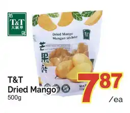 T&T Supermarket T&T DRIED MANGO offer