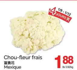 T&T Supermarket CHOU-FLEUR FRAIS offer