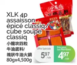 T&T Supermarket XLK 4P ASSAISSON ÉPICÉ CLASSIQ/ CUBE SOUPE CLASSIQ, 80GX4 offer