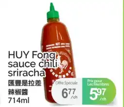 T&T Supermarket HUY FONG SAUCE CHILI SRIRACHA offer