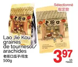T&T Supermarket LAO JIE KOU GRAINES DE TOURNESOL/ARACHIDES offer