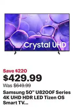 Best Buy Samsung 50 U8200F Series 4K UHD HDR LED Tizen OS Smart TV (UN50U8200FFXZC) - 2025 offer
