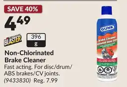 Princess Auto Non-Chlorinated Brake Cleaner offer