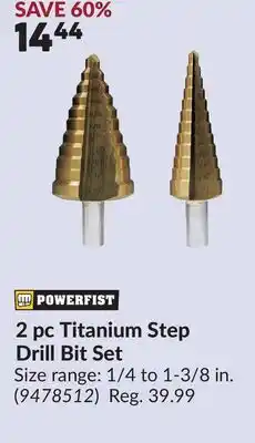 Princess Auto 2 pc Titanium Step Drill Bit Set offer