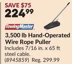 Princess Auto 3,500 lb Hand-Operated Wire Rope Puller offer