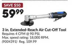 Princess Auto 3 in. Extended-Reach Air Cut-Off Tool offer