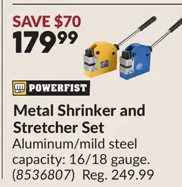 Princess Auto Metal Shrinker and Stretcher Set offer