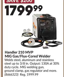 Princess Auto Handler 210 MVP MIG Gas/Flux-Cored Welder offer