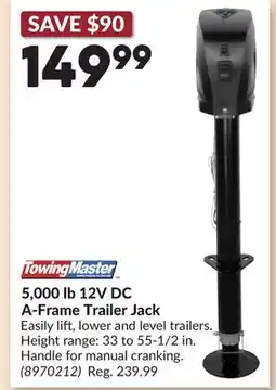 Princess Auto 5,000 lb 12V DC A-Frame Trailer Jack offer