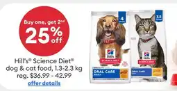 Petsmart Buy one, get 2nd 25% OFF Hill's Science Diet dog & cat food offer