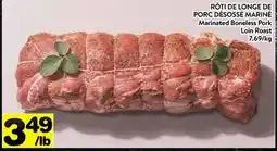 Supermarché PA RÔTI DE LONGE DE PORC DÉSOSSÉ MARINÉ | Marinated Boneless Pork Loin Roast offer