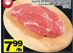 Supermarché PA PALETTE DE BOEUF FRAIS DÉSOSSÉE | Fresh Boneless Beef Blade Roast offer