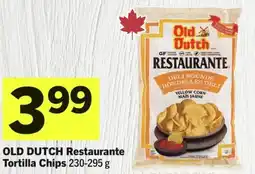 IGA Old dutch restaurante tortilla chips offer