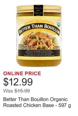 Costco Better Than Bouillon Organic Roasted Chicken Base offer
