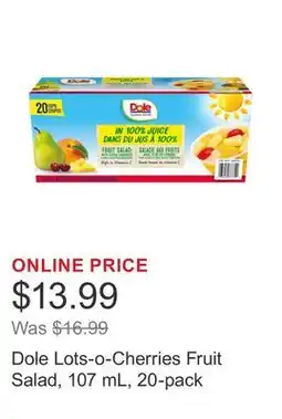 Costco Dole Lots-o-Cherries Fruit Salad, 107 mL, 20-pack offer