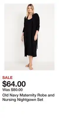 Old Navy Old Navy Maternity Robe and Nursing Nightgown Set offer
