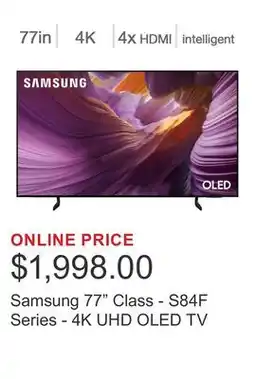 Costco Samsung 77 Class - S84F Series - 4K UHD OLED TV offer