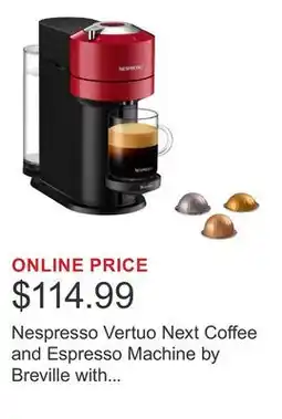 Costco Nespresso Vertuo Next Coffee and Espresso Machine by Breville with $25 Nespresso Coffee Credit, Red offer