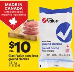 Giant Tiger Giant Value Extra Lean Ground Chicken offer