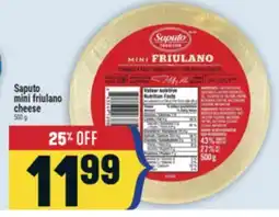 Marché Adonis Saputo mini friulano cheese offer