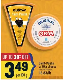 Marché Adonis Saint-Paulin or Oka cheese offer