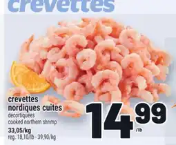 Metro CREVETTES NORDIQUES CUITES | COOKED NORTHERN SHRIMP offer