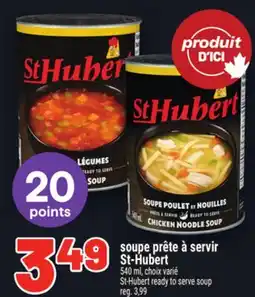 Metro SOUPE PRÊTE À SERVIR ST‑HUBERT | ST-HUBERT READY TO SERVE SOUP offer
