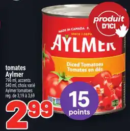 Metro TOMATES AYLMER | AYLMER TOMATOES offer