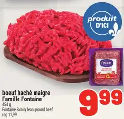 Metro BOEUF HACHÉ MAIGRE FAMILLE FONTAINE | FONTAINE FAMILY LEAN GROUND BEEF offer