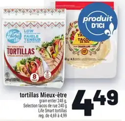 Metro TORTILLAS MIEUX-ÊTRE | LIFE SMART TORTILLAS offer