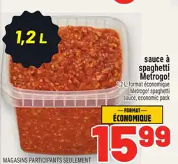 Metro SAUCE À SPAGHETTI METROGO! | METROGO! SPAGHETTI SAUCE offer