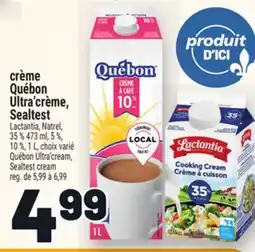 Metro CRÈME QUÉBON ULTRA'CRÈME, SEALTEST | QUÉBON ULTRA'CREAM, SEALTEST CREAM offer