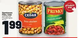 Metro LÉGUMINEUSES PRIMO, CEDAR | PRIMO, CEDAR LEGUMES offer