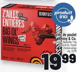 Metro AILES DE POULET BENNY & CO.| BENNY & CO. FROZEN CHICKEN WINGS offer