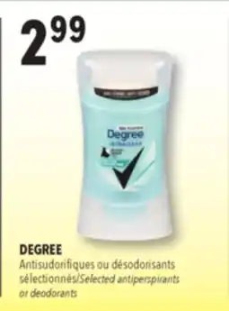 Familiprix DEGREE, Selected antiperspirants or deodorants offer
