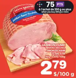 Marches Tradition MICHEL MÈRE MICHEL SMOKED HAM offer