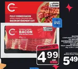 Marches Tradition COMPLIMENTS (375 g) OR COMPLIMENTS (65 g) BACON OR FULLY COOKED BACON offer