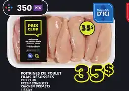 Marches Tradition PRIX CLUB FRESH BONELESS CHICKEN BREASTS offer