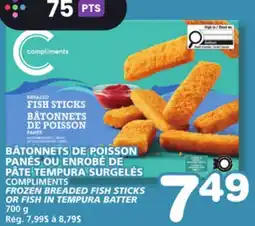 Marches Tradition COMPLIMENTS FROZEN BREADED FISH STICKS OR FISH IN TEMPURA BATTER offer