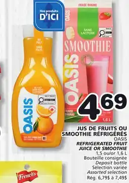 Marches Tradition OASIS REFRIGERATED FRUIT JUICE OR SMOOTHIE offer