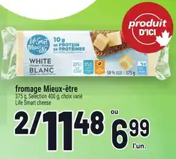 Metro FROMAGE MIEUX-ÊTRE | LIFE SMART CHEESE offer