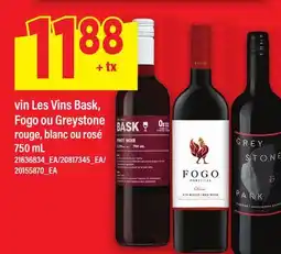 Maxi LES, VIN LES VINS BASK, FOGO OU GREYSTONE offer
