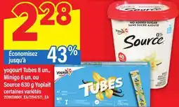 Maxi YOGOURT TUBES, 8 UN. MINIGO, 6 UN. OU SOURCE, 630 G YOPLAIT offer