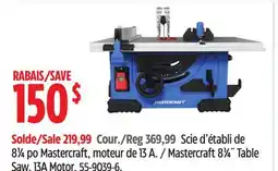 Canadian Tire Mastercraft 81⁄4˝ Table Saw, 13A Motor offer