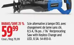 Canadian Tire 1 1⁄8˝ Reciprocating Saw with Keyless Change and LED offer