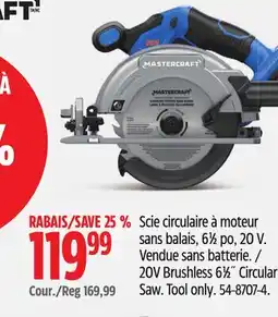Canadian Tire 20V Brushless 61⁄2˝ Circular Saw offer