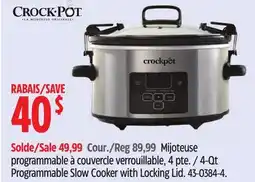 Canadian Tire Crock Pot 4-Qt Programmable Slow Cooker with Locking Lid offer